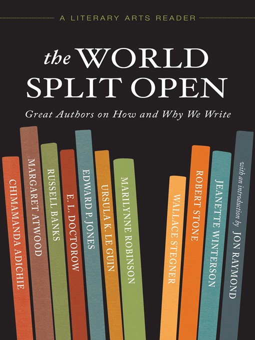 Title details for The World Split Open by Margaret Atwood - Available